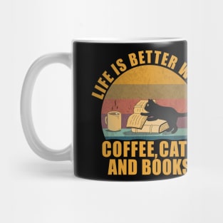 Funny Life Is Better With Coffee, Cats & Books Cool Vintage & Birthday Gifts or Christmas Gifts for a Cat Lover Mug